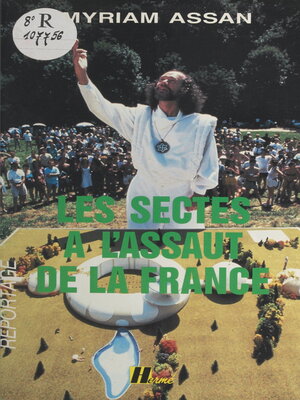 cover image of Les sectes à l'assaut de la France